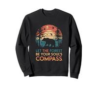 bear nature forest be your soul compass mountain tree Sweatshirt