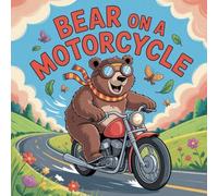 Bear on a Motorcycle: Experience the thrill of a biker bear's adventurous and daring journey.