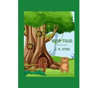 Bear Tales (J. M. Ward Storybook Collection)