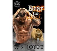 Bear the Heat: Volume 3 (Fire Bears)