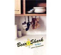 Bear v. Shark: The Novel