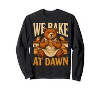Bear We Bake At Dawn Early Morning Bakers Sweatshirt