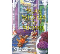 Bear Witness to Murder: 2 (A Teddy Bear Mystery)