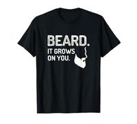 Beard It Grows On You Grooming Humor for Men T-Shirt