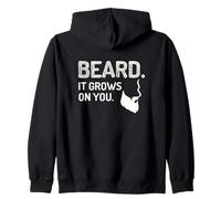 Beard It Grows On You Grooming Humor For Men Zip Hoodie