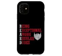 Beard Lover Bearded Man Being Exceptional Among Regular Case for iPhone 11
