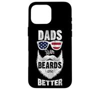 Beard Lover Bearded Man Dad Dads With Beards Are Better Case for iPhone 16 Pro Max