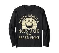 Beard Lover Bearded Man Never Bring A Mustache to A Beard Long Sleeve T-Shirt