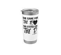 Beard Lover Bearded Man She Came for The B and Stayed for Stainless Steel Insulated Tumbler