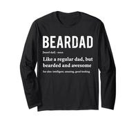 Beardad Definition Funny Bearded Dad Fathers Day Beard Humor Long Sleeve T-Shirt
