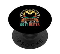 Bearded Butchers Do It Better PopSockets Adhesive PopGrip