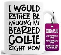 Bearded Collie Dog Lover Mug - I Would Rather Be Walking My Bearded Collie - Funny Gift for Men & Women - 11oz Ceramic Mug - Pet Owner Present, Dog Walker Gift - Dishwasher & Microwave Safe