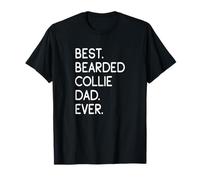 Bearded Collies Best Bearded Collie Dad Ever T-Shirt