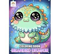 Bearded Dragon Coloring Book: Cute Bearded Dragon Characters, Pet Lizard Scenes, and Friendly Reptile Designs