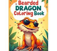 bearded dragon coloring book: for kids and adults, 60 page To color bearded dragons,