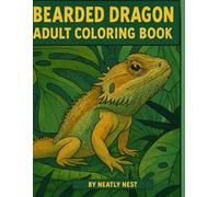 Bearded Dragon Coloring Book: Lizard Coloring Book