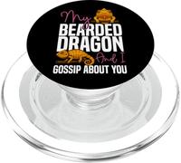 Bearded Dragon My Bearded Dragon And I Gossip About You PopSockets PopGrip for MagSafe