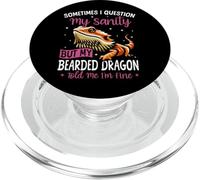 Bearded Dragon Sometimes I Question My Sanity But My Bearded PopSockets PopGrip for MagSafe