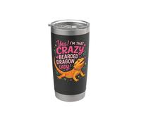 Bearded Dragon Yes! I'm that Crazy Bearded Dragon Lady! Stainless Steel Insulated Tumbler