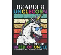 Bearded Unclecorn Uncle Men Funny: Daily Planner - Undated Daily Planner for Staying on Track (6" x9")