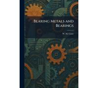 Bearing Metals and Bearings