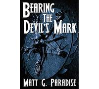 Bearing The Devil's Mark