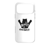 Bearly Awake Bear Pun Sleepy Tired Funny Case for iPhone 17 Pro Max