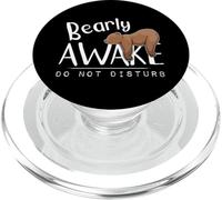 Bearly Awake Do Not Disturb Sleepy Grizzly Bear Pun PopSockets PopGrip for MagSafe