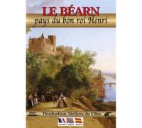 Bearn, the kingdom of good King Henry IV