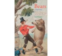 Bears: A Brief History
