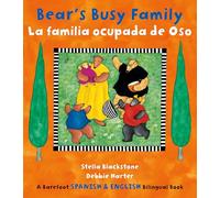 Bear's Busy Family / La familia ocupada de oso