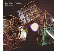 Bear's Den + Paul Frith - Fragments [VINYL]