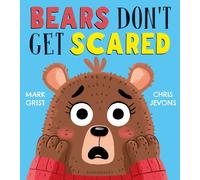 Bears Don't Get Scared