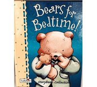 Bears For Bedtime Storybook Collection