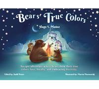 Bears' True Colors: Josh's Aventure