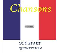 Beart Guy - Guy Beart - Qu'on Est Bien