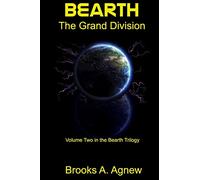 Bearth: The Grand Division: Volume 2 (Bearth Trilogy)