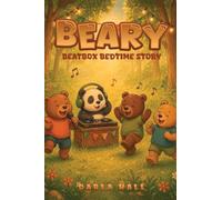 Beary: Beatbox Bedtime Story