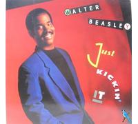 Beasley, Walter - Just Kickin' It [VINYL]