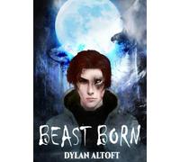Beast Born (The Werewolf Saga)