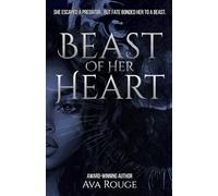 Beast of Her Heart (Whispers of Destiny)