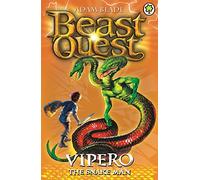 Beast Quest: Vipero the Snake Man: Series 2 Book 4 (Beast Quest)