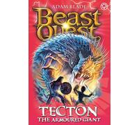 Beast Quest: 59: Tecton the Armoured Giant: Series 10 Book 5