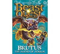 Beast Quest: 63: Brutus the Hound of Horror: Series 11 Book 3