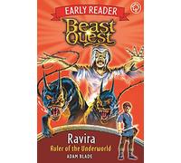 Beast Quest Early Reader: Ravira, Ruler of the Underworld