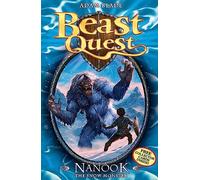 Beast Quest: Nanook the Snow Monster: Series 1 Book 5