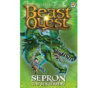 Beast Quest: Sepron the Sea Serpent : Series 1 Book 2