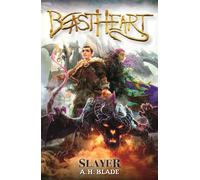 Beastheart: Slayer : Book 1