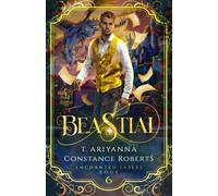 Beastial: Twisted Fairy Tales: 6