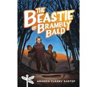 Beastie Of Brambly Bald, The: Tree Street Kids Book 5